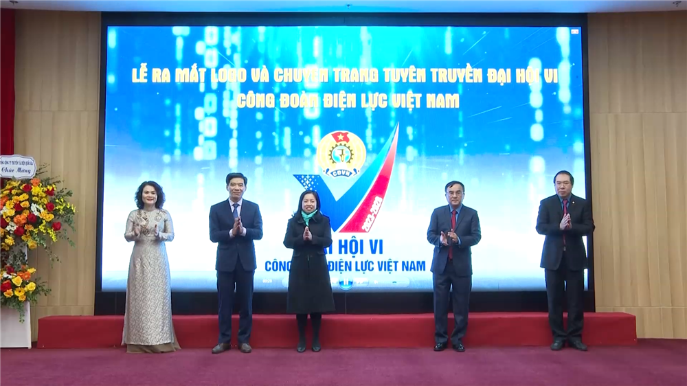 Ra mắt Chuyên trang tuyên truyền Đại hội VI Công đoàn Điện lực Việt Nam