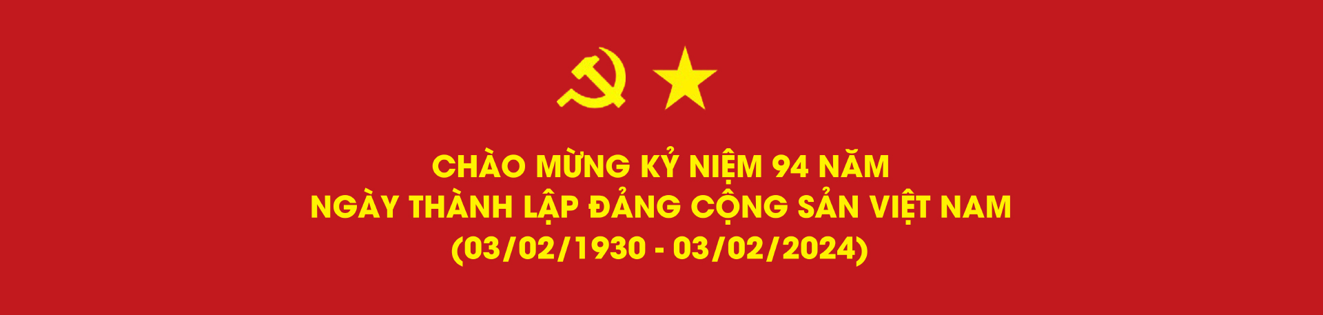 Chào mừng kỷ niệm 94 năm ngày thành lập đảng cộng sản Việt Nam